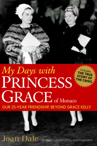 My Days with Princess Grace